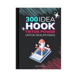 (Digital eBook) 300 Idea Hook Tiktok Power Untuk Dealer Emas